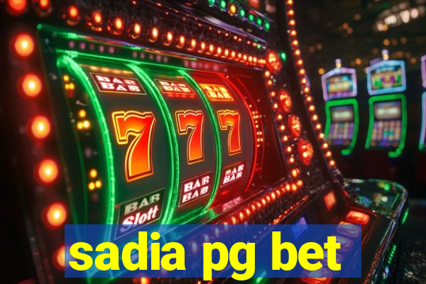 sadia pg bet